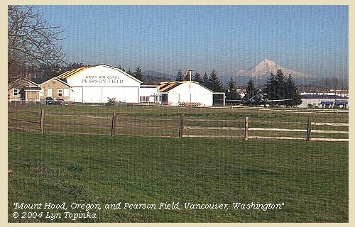 Mount Hood and Pearson Field, 2004