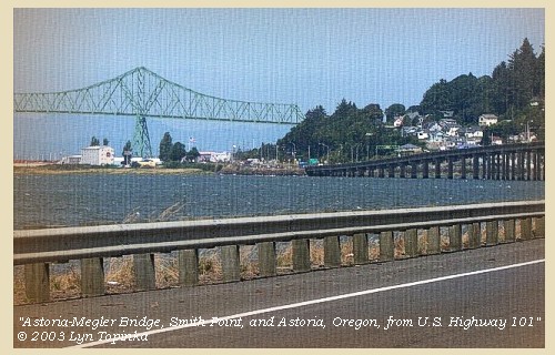 Astoria-Megler Bridge, Smith Point, and Astoria, Oregon, 2003